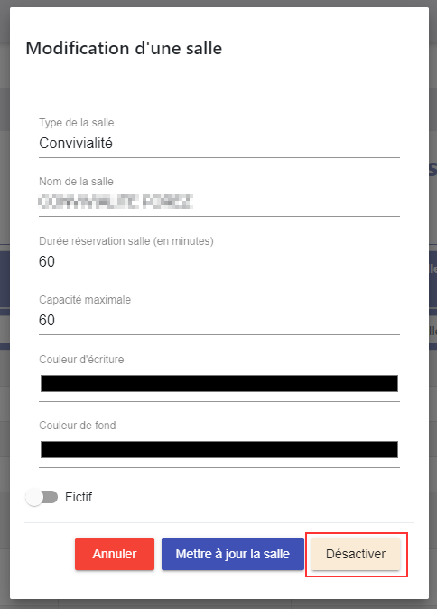 Désactivation d'une salle